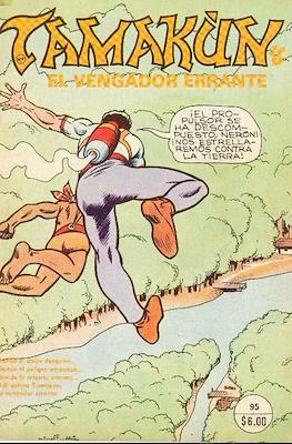 Tamakún: El Vengador Errante #95