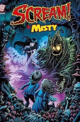 Scream! & Misty