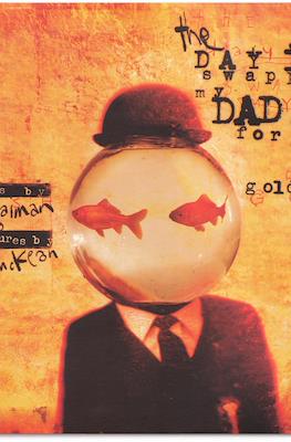 The Day I Swapped My Dad for Two Goldfish