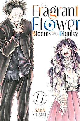 The Fragrant Flower Blooms With Dignity #11