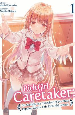 Rich Girl Caretaker