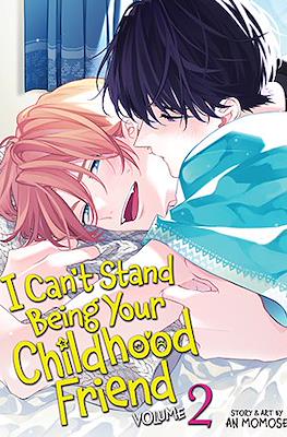I Can’t Stand Being Your Childhood Friend (Softcover) #2