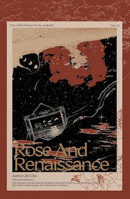 Rose And Renaissance