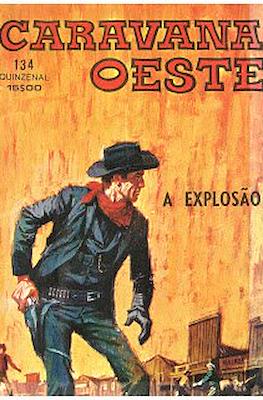 Caravana Oeste #134