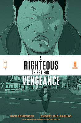 A Righteous Thirst For Vengeance (Comic Book) #1