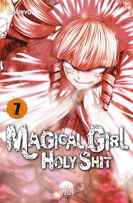 Magical Girl Holy Shit #7