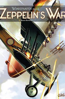 Wunderwaffen présente Zeppelin's War #2