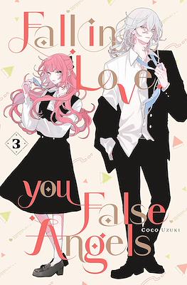 Fall In Love, You False Angels #3