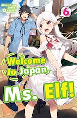 Welcome to Japan, Ms. Elf! #6