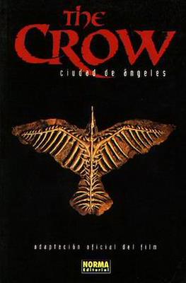 The Crow. Ciudad de ángeles. Adaptación oficial del film