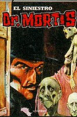 El Siniestro Dr. Mortis (Rústica) #13