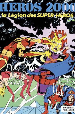 Héros 2000. La Legion des Super-Héros #4