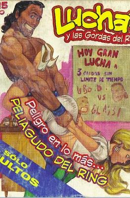 Luchas calientes y las gordas del Ring #15