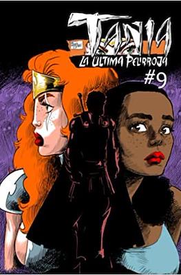 Tania, la Última Pelirroja #9