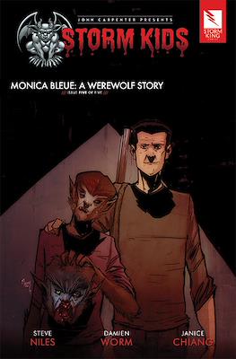 John Carpenter Presents Storm Kids: Monica Bleue A Werewolf Story #5
