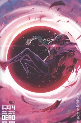 We Only Find Them When They're Dead (Variant Cover) #4