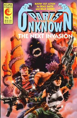 Parts Unknown: The Next Invasion