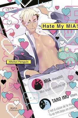 Hate my Mia