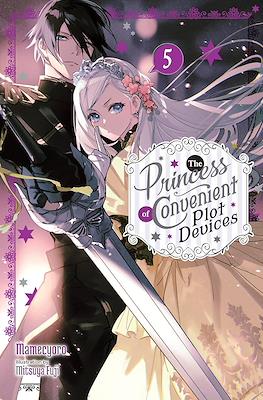 The Princess of Convenient Plot Devices #5