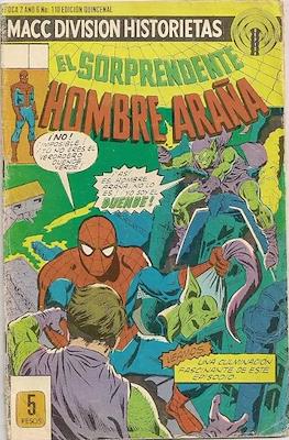 El Sorprendente Hombre Araña / El Hombre Araña Presenta / Arañita (Grapa) #110