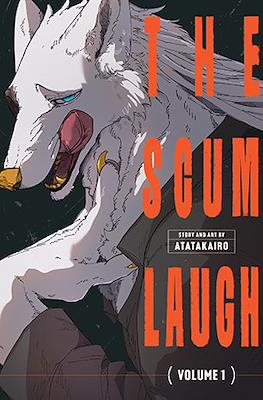 The Scum Laugh