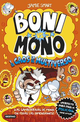 Boni vs. Mono #7