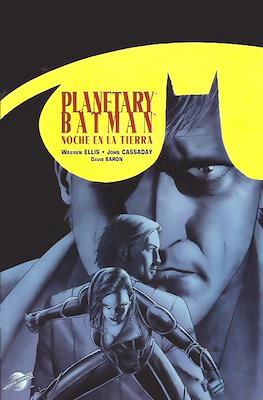 Planetary / Batman: Noche en la Tierra (2004)