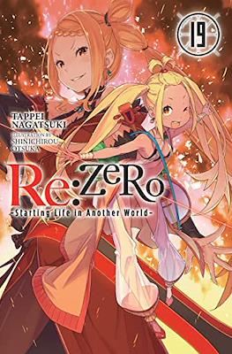 Re:ZeRo -Starting Life in Another World- #19