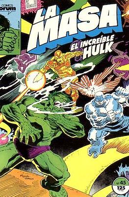 La Masa. El Increíble Hulk #45
