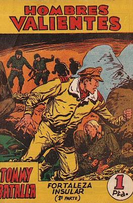 Hombres Valientes. Tommy Batalla (1958) #7
