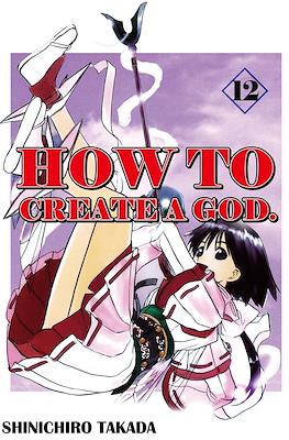 How To Create a God #12
