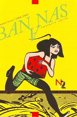 Bananas (2006-...) #2