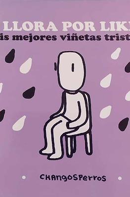 Se llora por likes