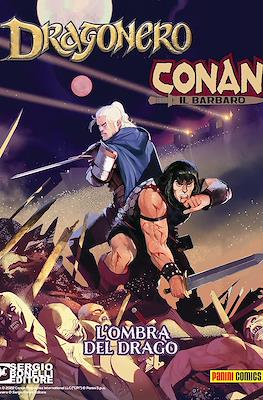 Dragonero / Conan il Barbaro: L'ombra del drago