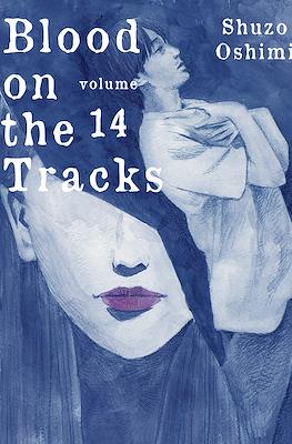 Blood on the Tracks #14