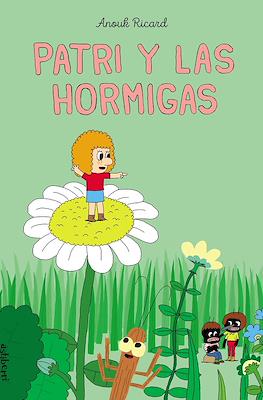 Patri y las hormigas