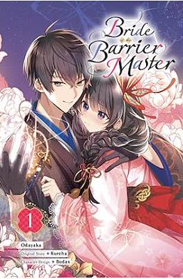 Bride of the Barrier Master (Softcover) #1