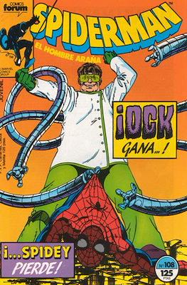 Spiderman Vol. 1 / El Espectacular Spiderman (1983-1994) #108