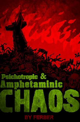 Psichotropic & Amphetaminic Chaos