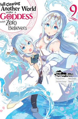 Full Clearing Another World under a Goddess with Zero Believers #9