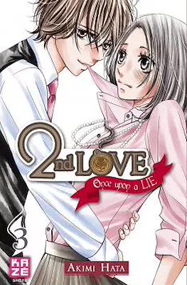 2nd Love - Once Upon a Lie #3