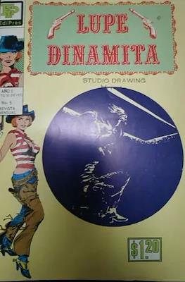 Lupe Dinamita #5