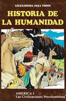 Historia de la humanidad. Enciclopedia para todos #33