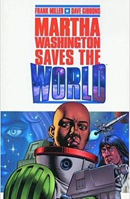 Martha Washington Saves the World