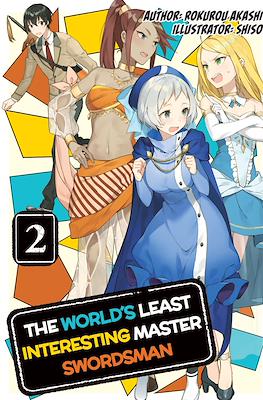 The World's Least Interesting Master Swordsman #2