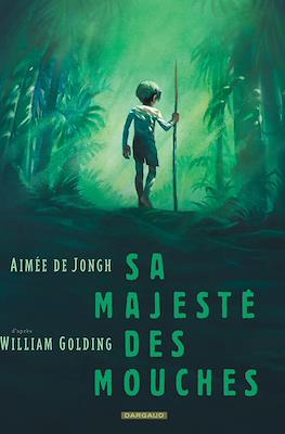 Sa Majesté des mouches