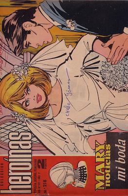 Mary "Noticias" / Heroínas (1962-1971) #218