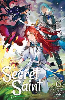 A Tale of the Secret Saint #6