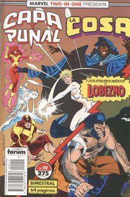 Capa y Puñal Vol. 1 / Marvel Two in One: Capa y Puñal & La Cosa (1989-1991) (Grapa 24-64 pp) #19