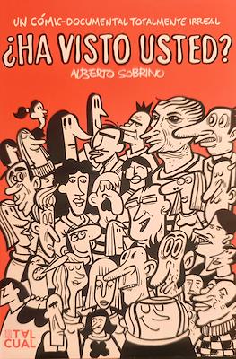¿Ha visto usted?